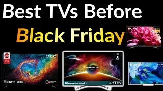 Best TVs To Buy Before Black Friday/TV Deal Help & Weekly Q&A| Ep.798