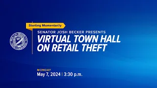 Senator Josh Becker Presents A Virtual Town Hall On Retail Theft