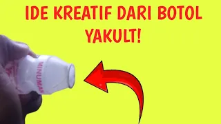 IDE KREATIF DARI BOTOL YAKULT BEKAS!!