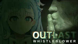 【OUTLAST: Whistleblower】here we go again【Kobo Kanaeru / hololive ID】