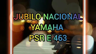 JUBILO NACIONAL PARA YAMAHA PSR E 463