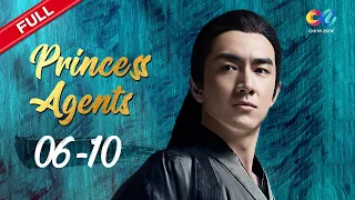 [ENG DUBBED] "Princess Agents 楚乔传" ✨【Supercut】| EP6-10 | China Zone-English