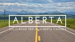 ALBERTA ROAD TRIP - Solo Road Trip in Alberta Canada