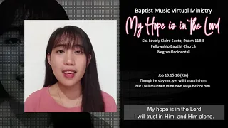 My Hope is in the Lord | Baptist Music Virtual Ministry | Solo