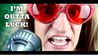 Im Outta Luck - Anastacia - Parody