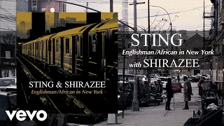 Sting, Shirazee - Englishman / African In New York