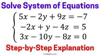 Solve a System of 3 Equations with 3 Variables using Cramer's Rule | Simple and In-Depth Tutorial