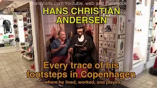 Copenhagen - Hans Christian Andersen, the many places he can still be found