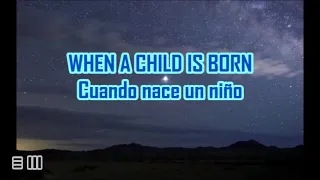 WHEN A CHILD IS BORN ingles - español