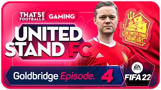 FIFA 22 Create a Club Career Mode! GOLDBRIDGE Episode 4