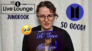 Jung Kook - Let There Be Love in the Live Lounge REACTION