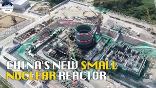 China builds world's 1st commercial land-based small modular nuclear reactor in Hainan FTZ