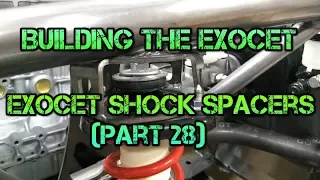 Exocet Build: Exocet Shock Spacer Install (Part 28)