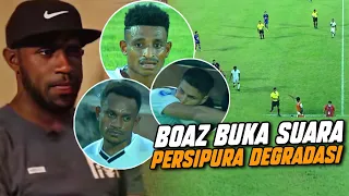 REAKSI BOAZ SOLOSSA USAI PERSIPURA DEGRADASI 😭 Begini Ucapan Legenda Persipura ke Liga 2