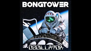 BONGTOWER - Oscillator [FULL ALBUM] 2020  **including lyrics**