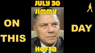 When did Jimmy Hoffa disappear? #Shorts