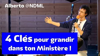 4 CLÉS pour Grandir dans ton Ministère !