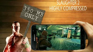 How to download slaughter 2 for free in android