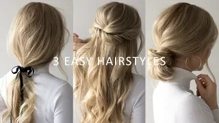 THREE 3 MINUTE EASY HAIRSTYLES 💕 | 2019 Hair Trends