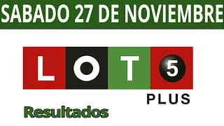 Resultados del sorteo Loto 5 plus del Sábado 27 de Noviembre del 2021