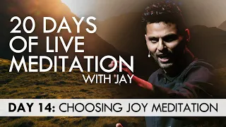 20 Days of Live Meditation with Jay Shetty: Day 14