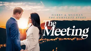 Harry & Meghan The Complete Story: The Meeting (2024) | Full Documentary