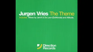 Jurgen Vries - The Theme (Jam X & De Leon's DuMonde Remix) (2002)