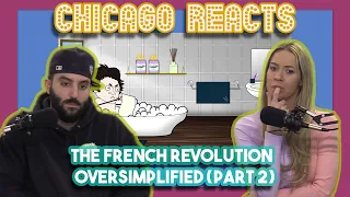 YouTubers React to The French Revolution - OverSimplified Part 2