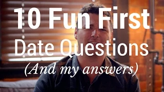 10 Perfect Questions to Ask on a First Date