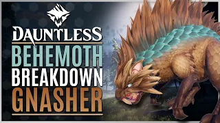 Dauntless | BEHEMOTH BREAKDOWN : GNASHER - FLAWLESS Gnasher HUNTS made EASY!