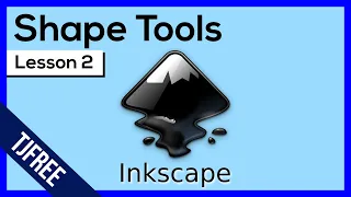 Inkscape Lesson 2 - Shape Tools and Options