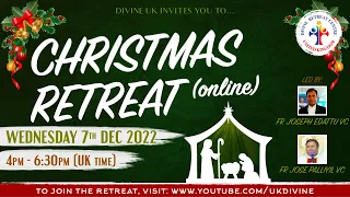 (LIVE) Christmas Retreat (7 December 2022) Divine UK