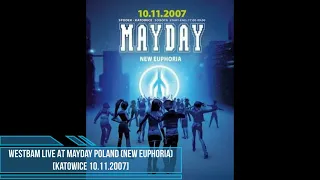 Westbam Live At Mayday Poland (New Euphoria) [Katowice 10.11.2007]