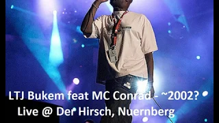 LTJ Bukem MC Conrad - Live @ Der Hirsch, Nuernberg  ~2002? (Intelligent D&B) Cut 4 YT