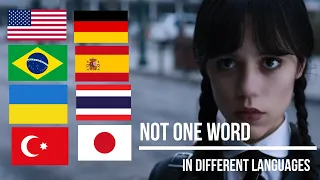 Wednesday  Not one word  in different languages