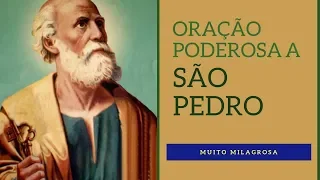 Oração Poderosa a São Pedro