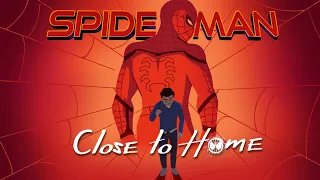 SPIDER-MAN: CLOSE TO HOME