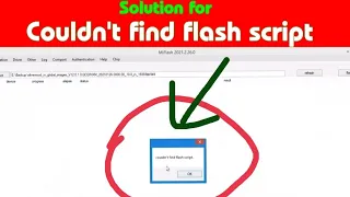 Couldn't find flash script error in mi flash tool solution