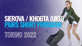 SIEROVA / KHOBTA (UKR) | Pairs Short Program | Torino 2022 | #JGPFigure