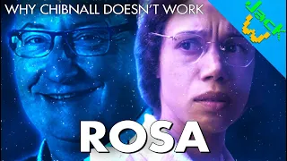 Why Chibnall Doesn't Work: Rosa