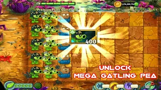 Plants vs Zombies 2 How to Unlock Plants Mega Gatling Pea Without Collect Seed Packets and Diamond