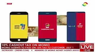MoMo agents to pass on 10% tax to customers, July 1
