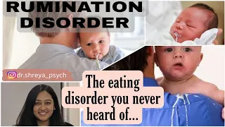 RUMINATION DISORDER | Rare psychiatric eating disorder •| Child Psychiatry |•