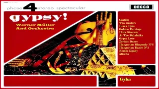 Werner Müller And Orchestra - Gypsy!  [ Full Album HQ ]