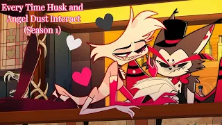 Every Time Husk and Angel Dust Interact (Season 1)