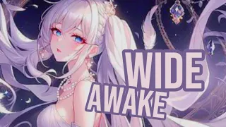 Katy Perry- Wide Awake •Nightcore• (lyrics)