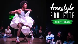 Galen Hooks Presents "FREESTYLE ROULETTE" LOS ANGELES | "THE THRILS"