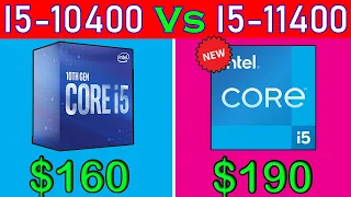 I5-10400 Vs I5-11400  || 12 Game benchmark.