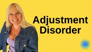 What is the treatment for adjustment disorder