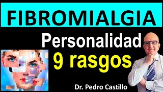🚩 PERSONALIDAD FIBROMIÁLGICA💥  Cómo TU CARÁCTER PREDISPONE a sufrir FIBROMIALGIA 📘 DR PEDRO CASTILLO
